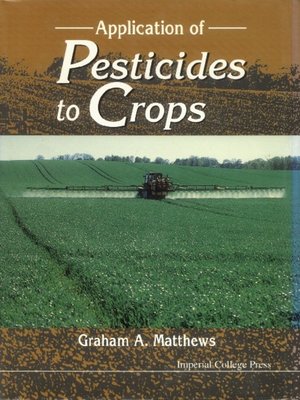 cover image of Application of Pesticides to Crops